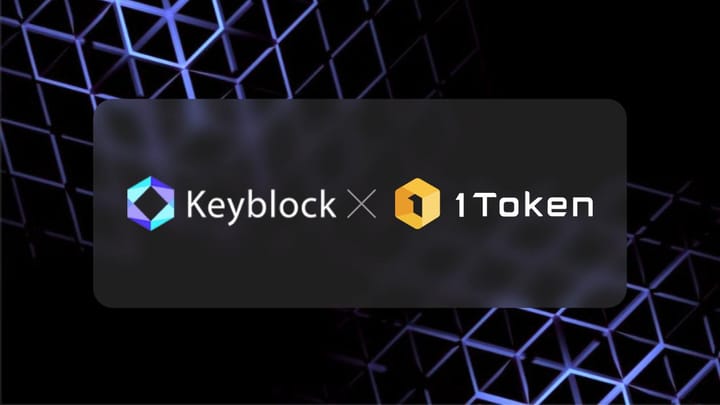 Keyblock Solutions宣布与1Token达成战略合作伙伴关系